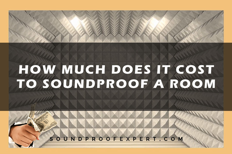 How Much Does It Cost to Soundproof a Room